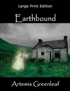 Earthbound: Large Print Edition - Greenleaf, Artemis