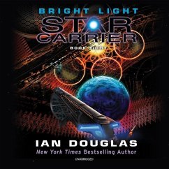 Bright Light: Star Carrier: Book Eight - Douglas, Ian