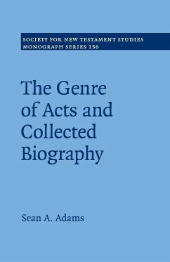 The Genre of Acts and Collected Biography - Adams, Sean A.