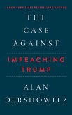 The Case Against Impeaching Trump