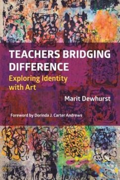 Teachers Bridging Difference - Dewhurst, Marit