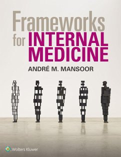 Frameworks for Internal Medicine - Mansoor, Andre