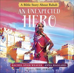 An Unexpected Hero - Spier Weaver, Rachel; Haggard, Anna