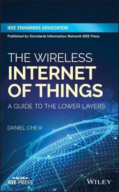 The Wireless Internet of Things - Chew, Daniel