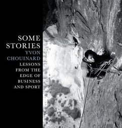 Some Stories - Chouinard, Yvon