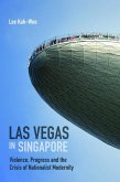 Las Vegas in Singapore Las Vegas in Singapore