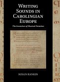 Writing Sounds in Carolingian Europe