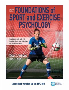 Foundations of Sport and Exercise Psychology 7th Edition With Web Study Guide-Loose-Leaf Edition - Weinberg, Robert S.; Gould, Daniel