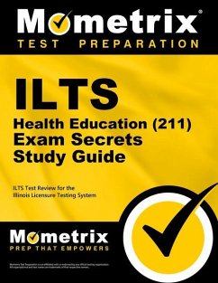 Ilts Health Education (211) Exam Secrets Study Guide