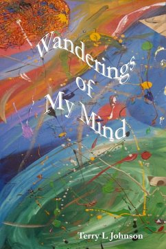 Wanderings of My Mind - Johnson, Terry