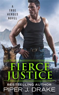 Fierce Justice - Drake, Piper J