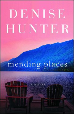 Mending Places - Hunter, Denise