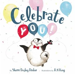 Celebrate You! - Rinker, Sherri Duskey