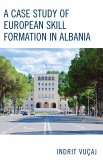 A Case Study of European Skill Formation in Albania