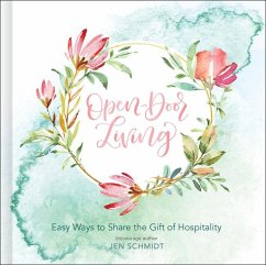 Open-Door Living - Schmidt, Jen; (In)Courage