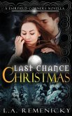 Last Chance Christmas: A Fairfield Corners Novella