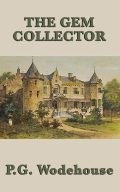 The Gem Collector - Wodehouse, P. G.