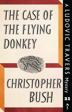 The Case of the Flying Donkey - Bush, Christopher