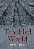 Troubled World