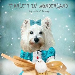 STARLETT IN WONDERLAND - Crowley, Louise M