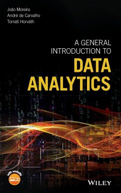 A General Introduction to Data Analytics - Moreira, João; Carvalho, Andre; Horvath, Tomás