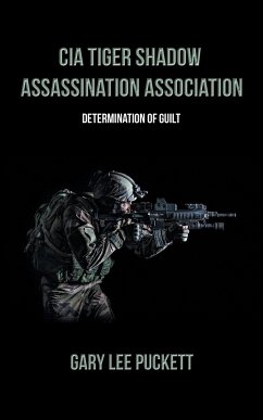 Cia Tiger Shadow Assassination Association - Puckett, Gary Lee