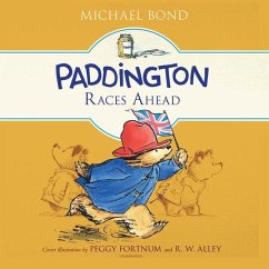 Paddington Races Ahead - Bond, Michael