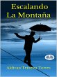 Escalando La Montaña (eBook, ePUB) - Bild 1
