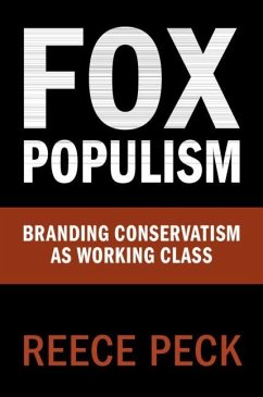 Fox Populism - Peck, Reece