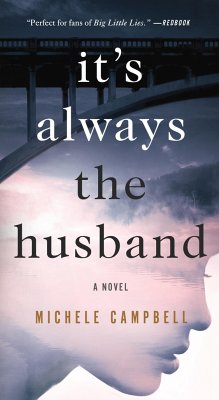 It's Always the Husband - Campbell, Michele