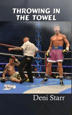 Throwing in the Towel - Starr, Deni