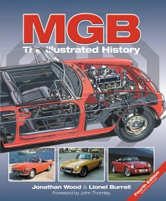 MGB - The Illustrated History 4th Edition - Wood, Jonathan; Burrell, Lionel