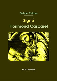 Signé Florimond Cascarel - Relizan, Gabriel