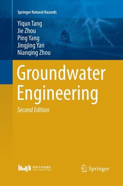 Groundwater Engineering - Tang, Yiqun;Zhou, Jie;Yang, Ping