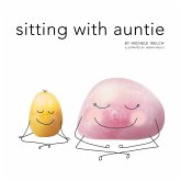 Sitting with Auntie Sitting with Auntie
