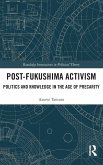 Post-Fukushima Activism Post-Fukushima Activism