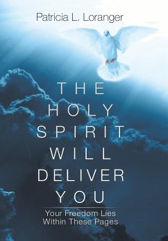 The Holy Spirit Will Deliver You