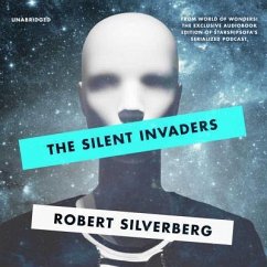 The Silent Invaders - Silverberg, Robert