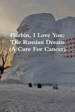 Harbin, I Love You - Avery, Martin