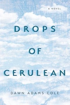 Drops of Cerulean - Cole, Dawn Adams