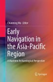 Early Navigation in the Asia-Pacific Region