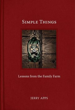 Simple Things: Lessons from the Family Farm - Apps, Jerry