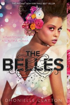 The Belles - Clayton, Dhonielle