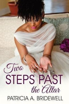 Two Steps Past the Altar - Bridewell, Patricia A