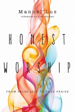 Honest Worship - Luz, Manuel