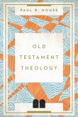 Old Testament Theology