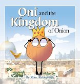 Oni and the Kingdom of Onion Oni and the Kingdom of Onion