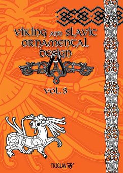 Viking and Slavic Ornamental Designs: Volume 3 - Gorewicz, Igor