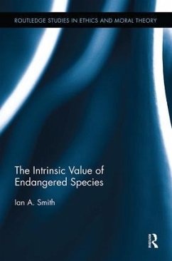 The Intrinsic Value of Endangered Species - Smith, Ian A