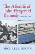 The Afterlife of John Fitzgerald Kennedy - Bild 1